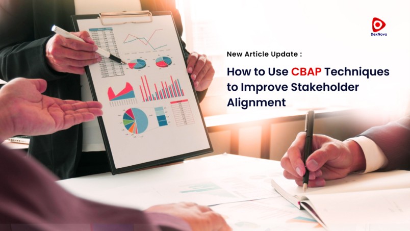 how to use cbap techniques to improve stakeholder alignment