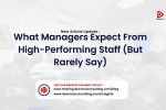 what managers expect from high performing staff