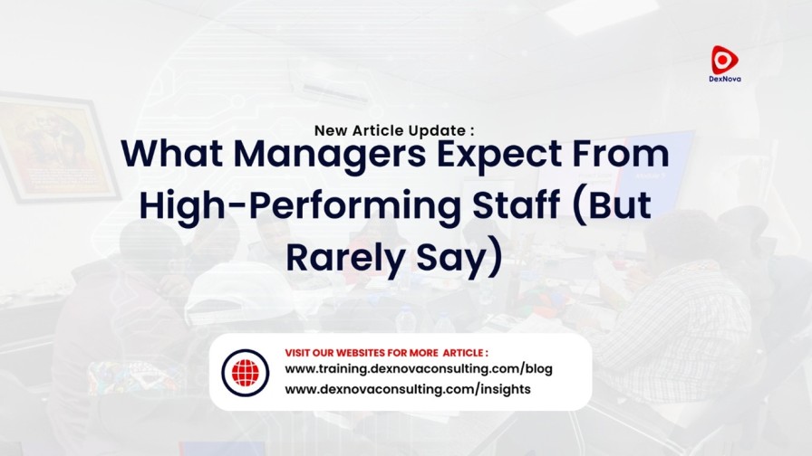 what managers expect from high performing staff