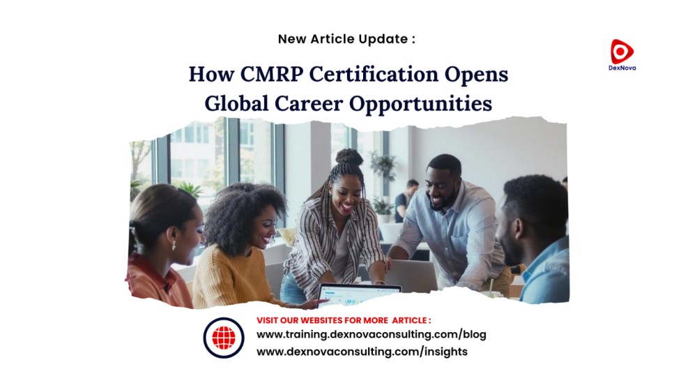 how cmrp certification opens global career opportunities
